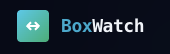 BoxWatch